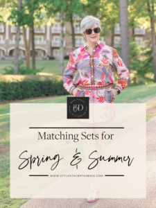 Matching Sets for Spring and Summer