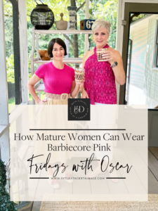 How Mature Women Can Wear Barbiecore Pink