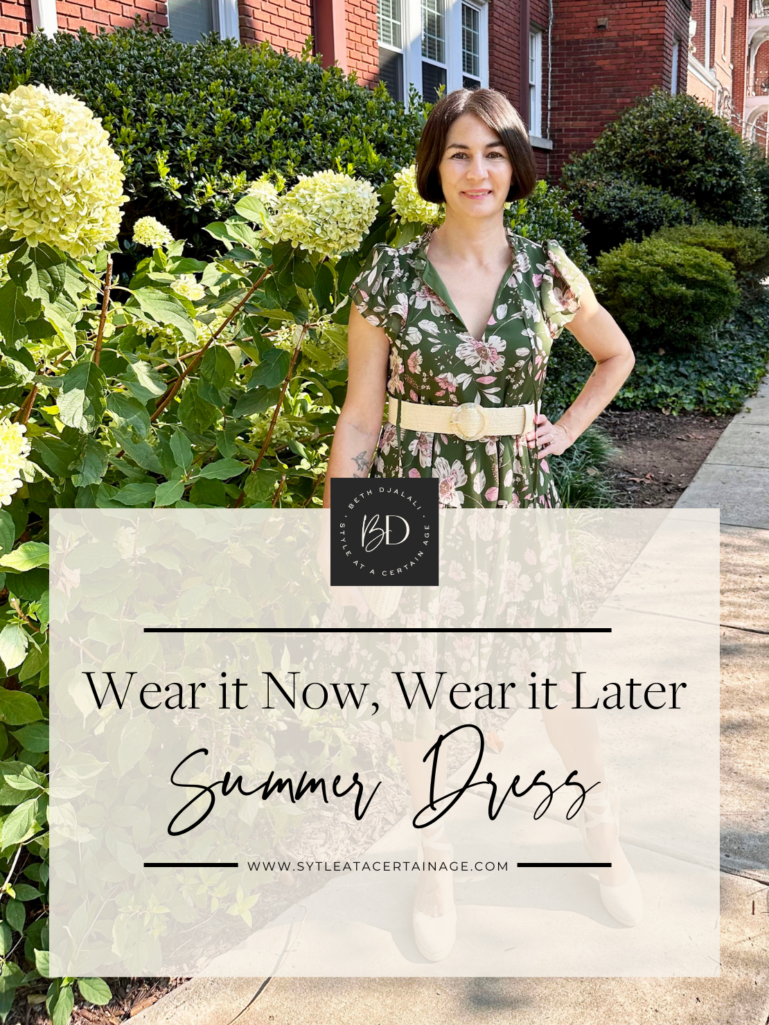 Summer Dress: Wear it Now, Wear it Later