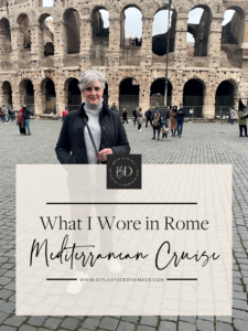 What I Wore in Rome – Mediterranean Cruise