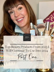 Top Beauty Products From 2023 I Will Continue To Use in 2024