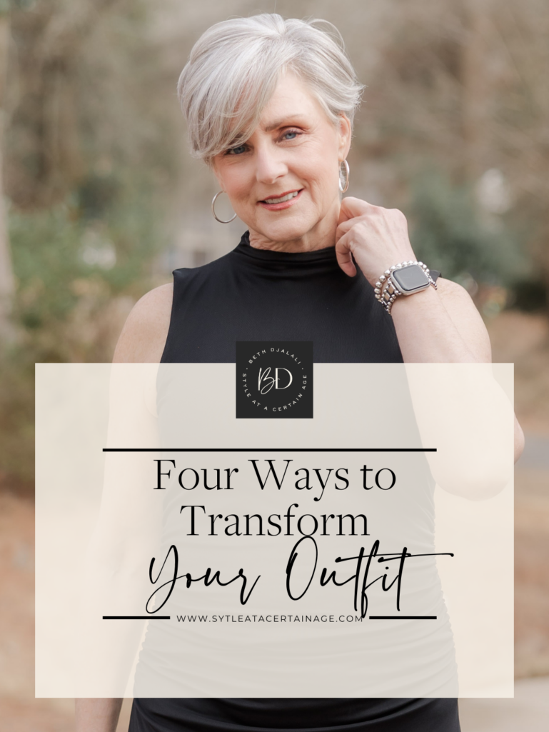 Four Ways to Transform Your Outfit