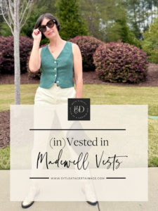 (in)Vested in Madewell Vests