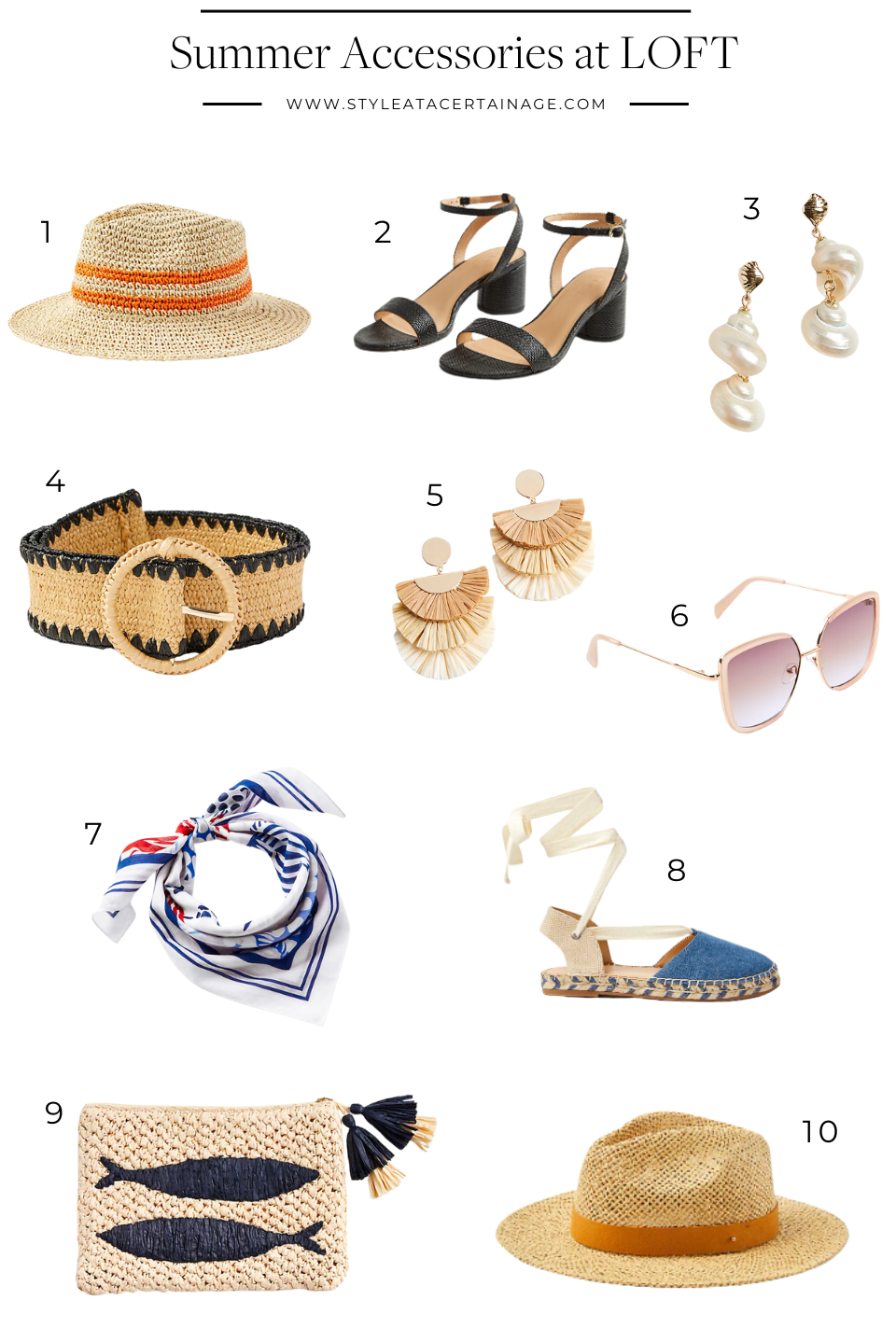 Summer Accessories at LOFT Summer Accessories at LOFT