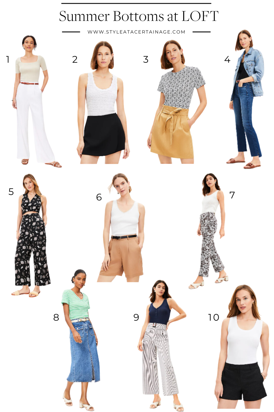 Summer Bottoms at LOFT Summer Bottoms at LOFT