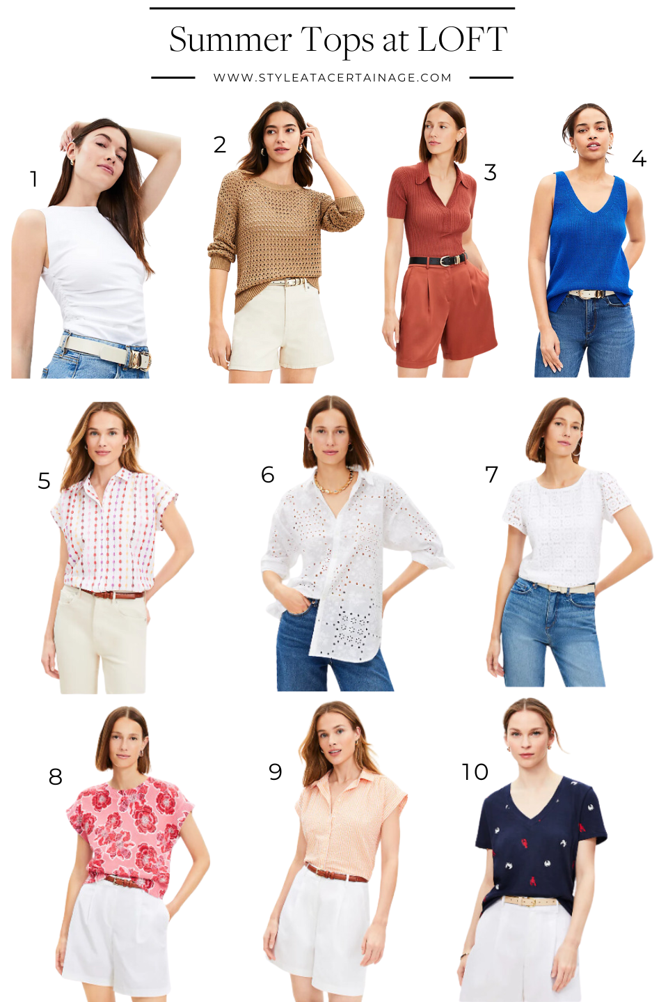 Summer Tops at LOFT Summer Tops at LOFT