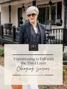 Transitioning to Fall with a Third Layer: Embrace the Changing Seasons