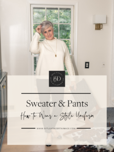 How to Wear a Style Uniform: Sweater and Pants