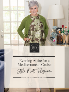 Evening Attire for a Mediterranean Cruise: Style Meets Elegance