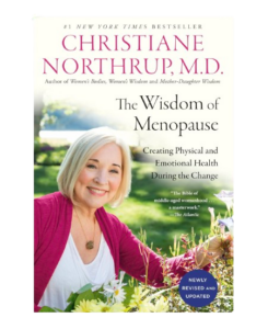 Amazon The Wisdom of Menopause by Christiane Northrup, M.D.
