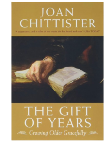 Amazon The Gift of Years: Growing Older Gracefully by Joan Chittister