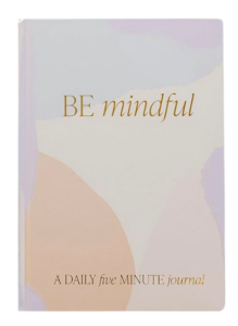Be Mindful 5-Minute Journal
