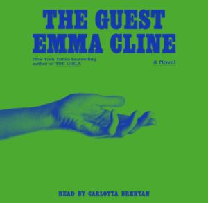 The Guest by Emma Cline