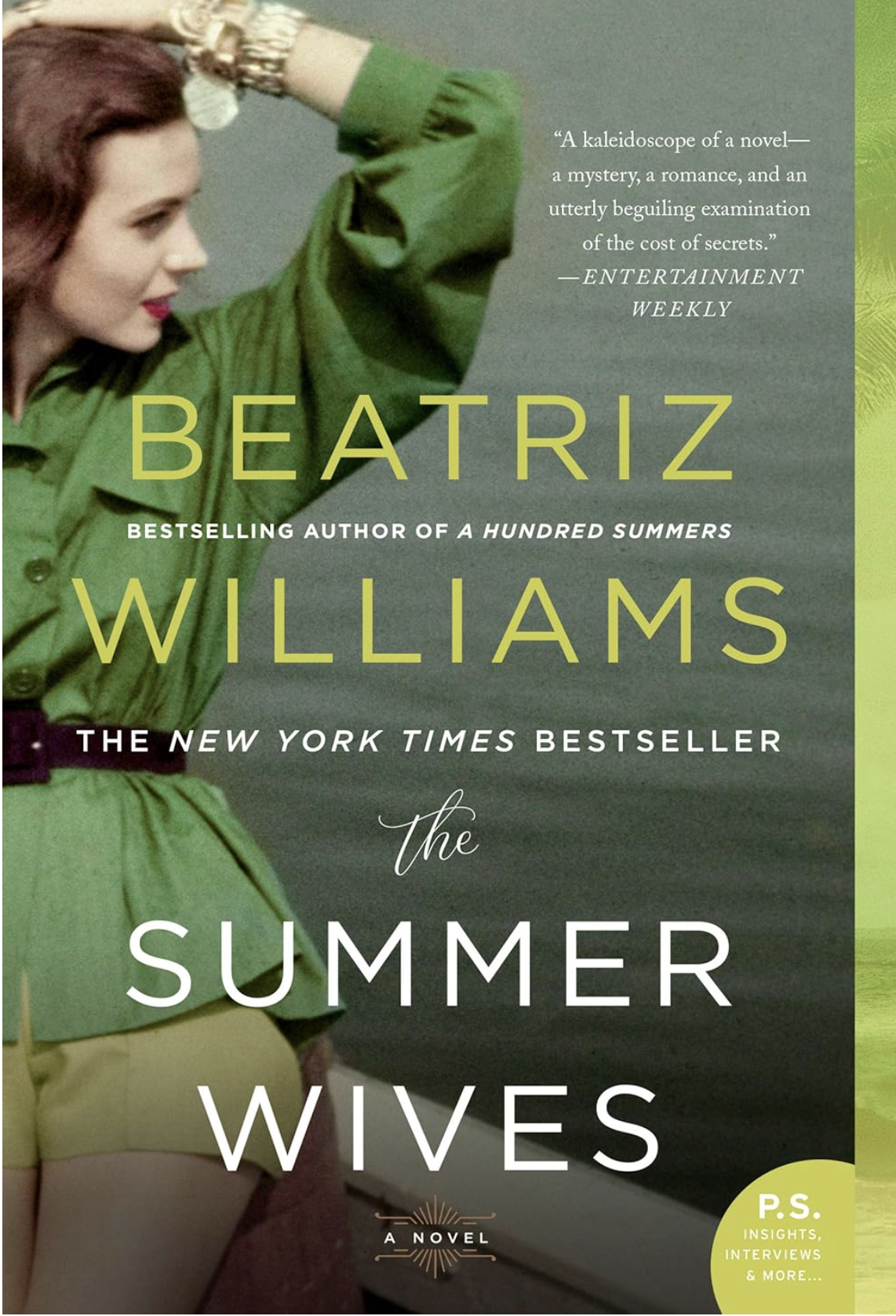 The Summer Wives by Beatriz Williams