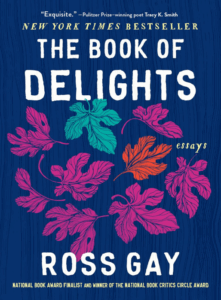 The Book of Delights by Ross Gay