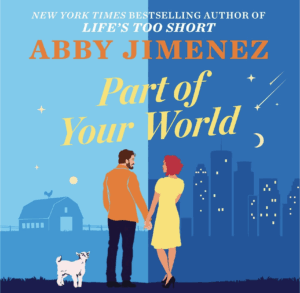 Part of Your World by Abby Jimenez