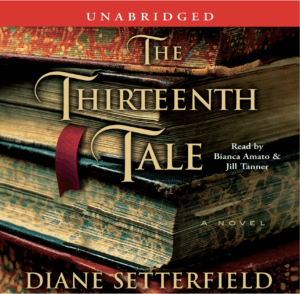 The Thirteenth Tale by Diane Setterfield