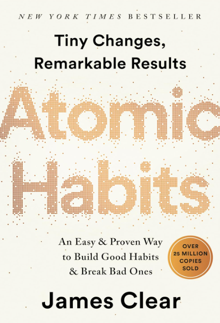 Atomic Habits by James Clear