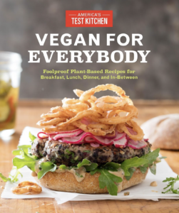Vegan for Everybody by America’s Test Kitchen