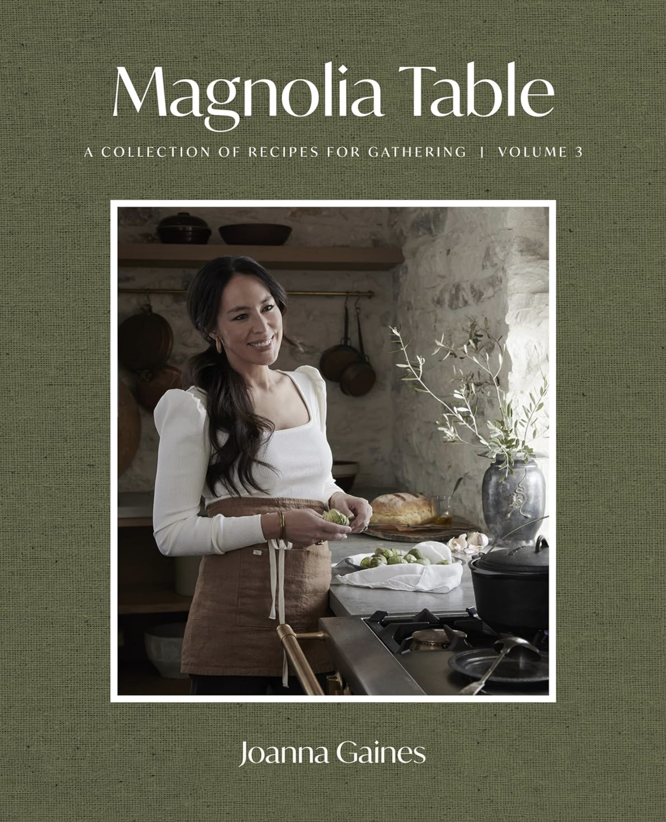 Magnolia Table, Volume 3 by Joanna Gaines