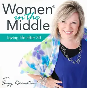 Women in the Middle: Loving Life After 50