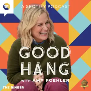 Good Hang with Amy Poehler